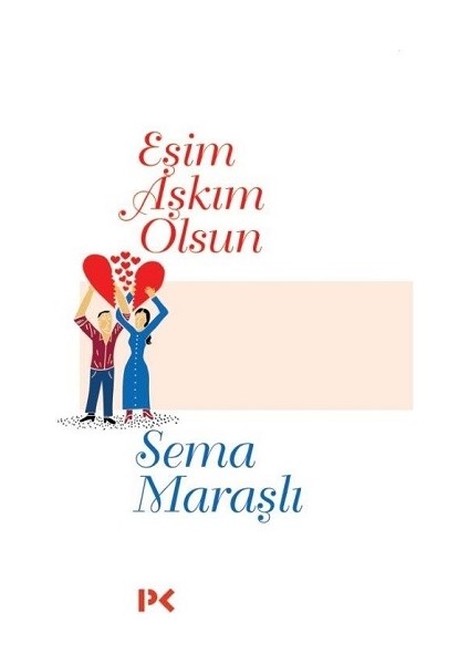 Eşim Aşkım Olsun