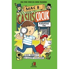 Casus Çocuk Macera Kitap Seti  - Mac Barnett

casus Çocuk: Gizli Görev
casus Çocuk: Kusursuz Suç