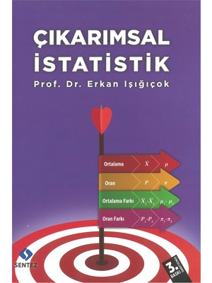 Sentez Yayıncılık Çıkarımsal Istatistik Erkan Işığıçok 3. Basım
