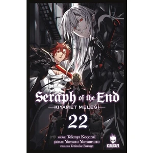 Seraph of the End - Kıyamet Meleği 22 - Takaya Kagami
