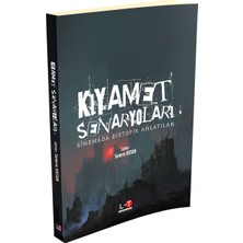 Kıyamet Senaryoları - Sinemada Distopik Anlatılar