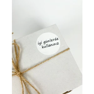 Butik Sosyetik Iyi Günlerde Kullanınız Yapışkanlı Yuvarlak Sticker Etiket 40 mm 120 Adet