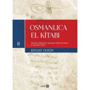 Osmanlıca El Kitabı -II -  Şinasi Tekin