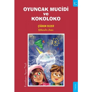 Oyuncak Mucidi ve Kokoloko