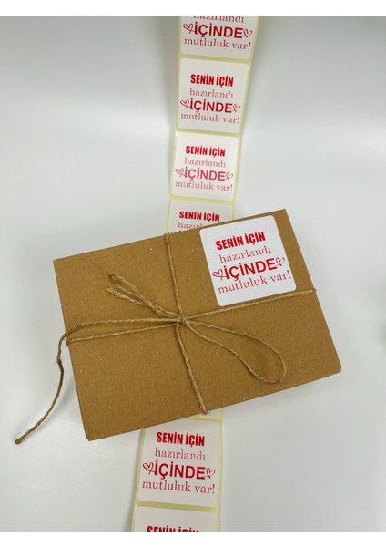 Senin Için Hazırlandı Içinde Mutluluk Var 60X60 mm Sticker Etiket modelleri