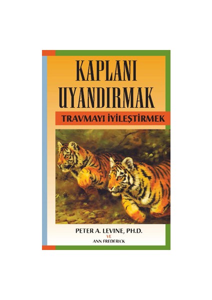 Kaplanı Uyandırmak