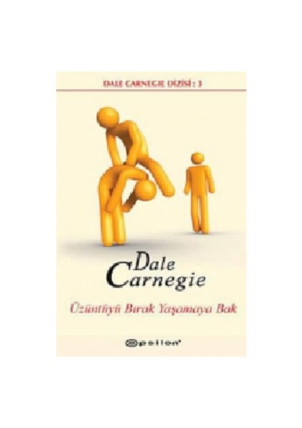 Üzüntüyü Bırak Yaşamaya Bak