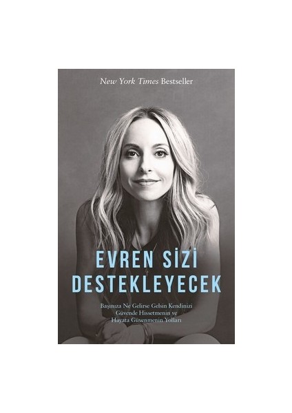 Evren Sizi Destekleyecek