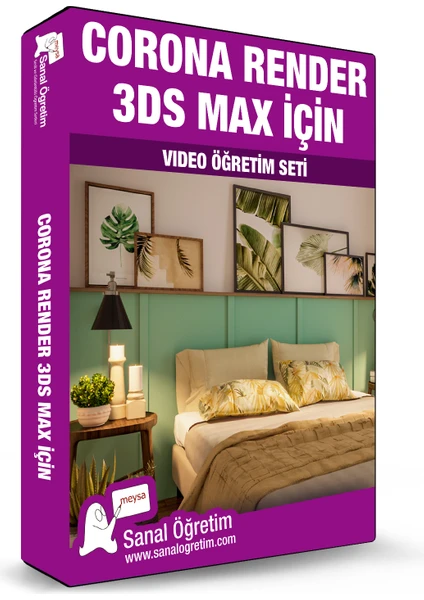 Sanal Öğretim Corona Render (3ds Max Için) Video Ders Eğitim Seti