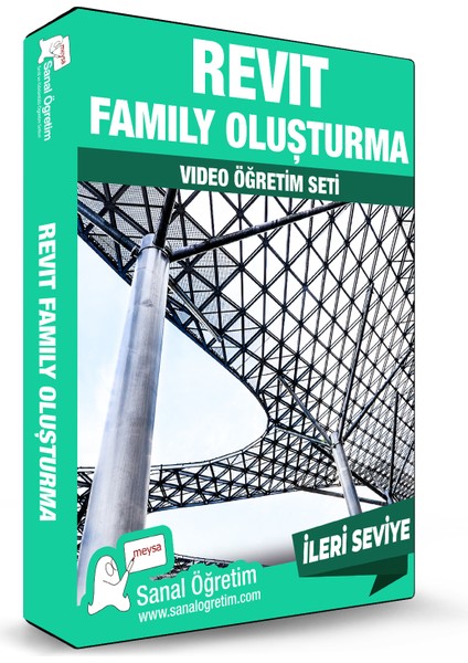 Revit Family Oluşturma - Ileri Seviye Video Ders Eğitim Seti