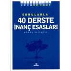 Sana Emanet - Sorularla 40 Derste Inanç Esasları