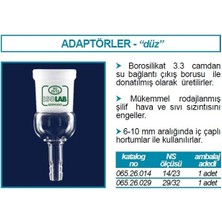 Isolab 065.26.029 Adaptör  Düz  Musluksuz  Çap 10 mm  Dişi Şilif : Ns 29/32 1 Adet