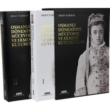 Osmanlı Döneminde Mücevher ve Ermeni Kuyumcular (Ciltli) 2 Cilt - Arsen Yarman