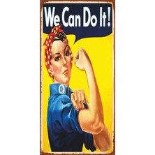 Hayat Poster We Can Do It (10 cm x 20 Cm) Mini Retro Ahşap Poster