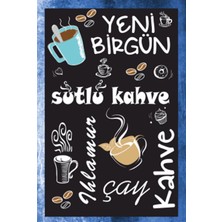 Hayat Poster Yeni Bir Gün Çay Kayve Retro Ahşap Poster