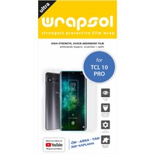 Wrapsol Tcl 10 Pro Full Body Ekran Koruyucu Ön Arka Yan Darbe Emici Poliüretan Film