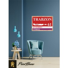 Printhome Ahşap Vintage Poster " 61 Trabzon Retro Mdf Poster" 24X34 cm