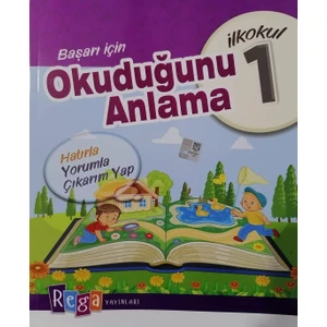 Rega Yayınları Başarı Için 1. Sınıf Okuduğunu Anlama