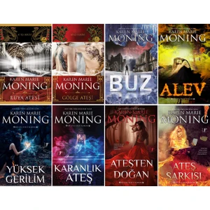 Ateş Serisi:Buz - Alev -Karanlık Ateş -Gölge Ateşi - Karen Marie Moning