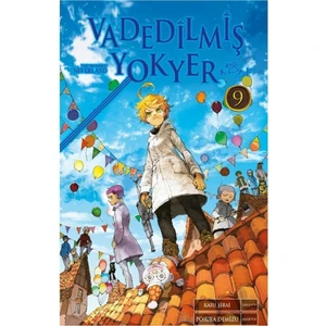 Vadedilmiş Yokyer 9. Cilt-: Kaiu Şirai