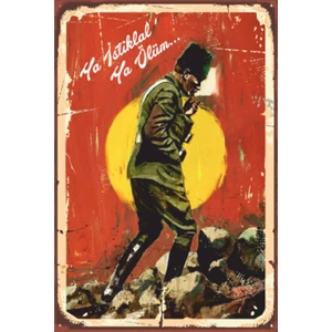 Hayat Poster Atatürk Ya Istiklal Ya Ölüm Retro Ahşap Poster