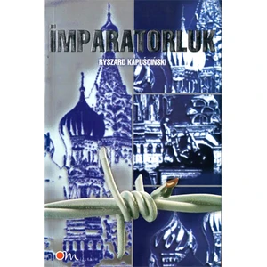 Imparatorluk  - Ryszard Kapuscinski
