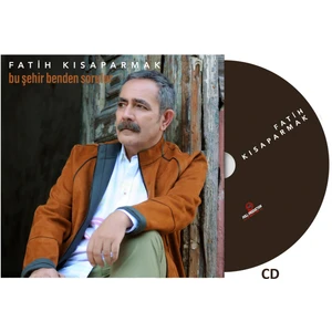 Fatih Kısaparmak - Bu Şehir Benden Sorulur (Cd)