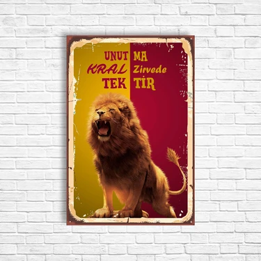 Trend Poster Unutma Kral Zirvede Tektir Sarı Kırmızı Galatasaray Retro Ahşap