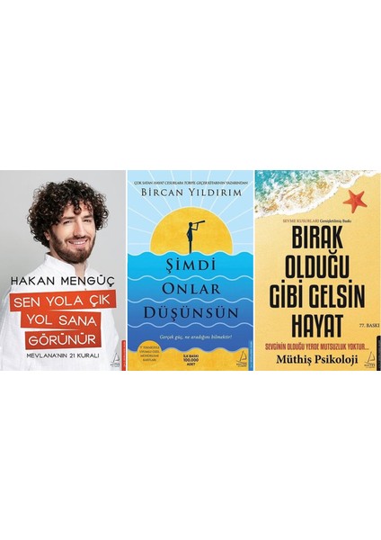 Bırak Olduğu Gibi Gelsin Hayat - Şimdi Onlar Düşünsün - Sen Yola Çık Yol Sana Gözükür - 3 Kitap