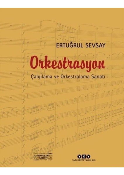 Orkestrasyon - Çalgılama ve Orkestralama Sanatı