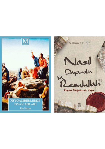 Peygamberlerde Isyan Ahlakı - Nasıl Dayandın Ya Resulullah (2 Kitap Set)