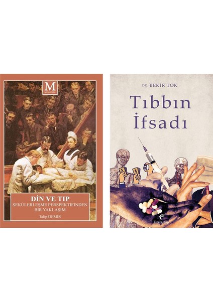 Din ve Tıp - Tıbbın Ifsadı (2 Kitap Set)