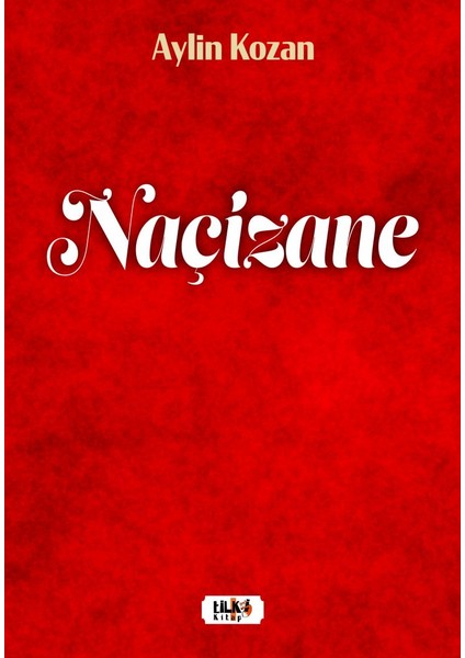 Naçizane - Aylin Kozan