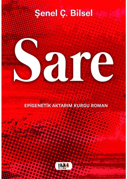 Sare - Çiler Şenel Bilsel