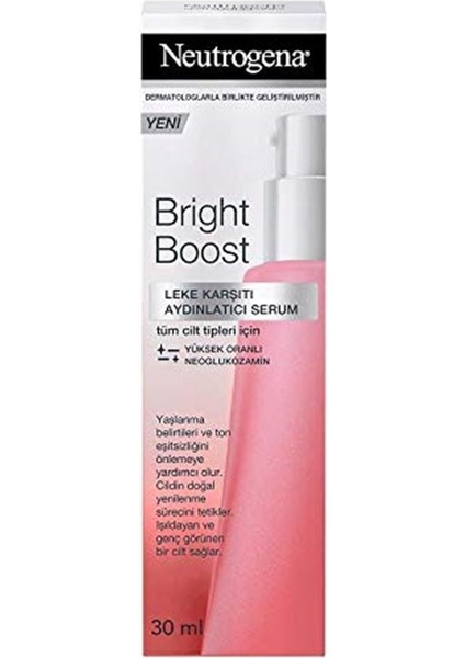 Bright Boost Leke Karşıtı Aydınlatıcı Serum 30ML