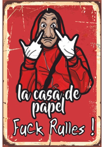 La Casa De Papel Kurallara Küfür Retro Ahşap Poster