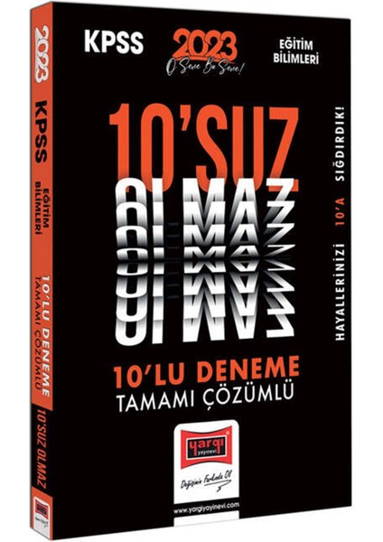 KPSS 2023 Eğitim Bilimleri Tamamı Çözümlü 10 Suz Olmaz 10 Deneme Sınavı