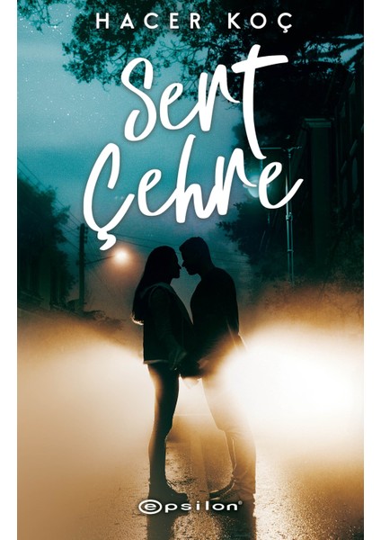 Sert Çehre - Hacer Koç