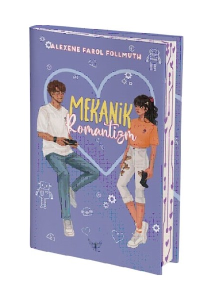 Mekanik Romantizm Alexene Farol Follmuth Ciltsiz 300 Sayfa Türkçe Roman