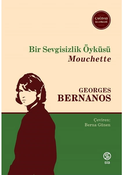 Bir Sevgisizlik Öyküsü - Georges Bernanos