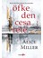 Öfkeden Cesarete - Alice Miller 1