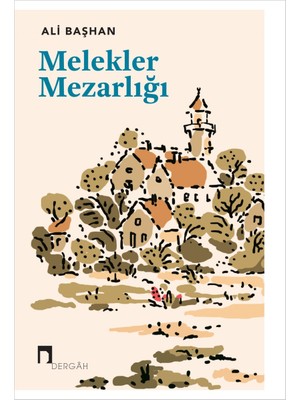 Melekler Mezarlığı - Ali Başhan