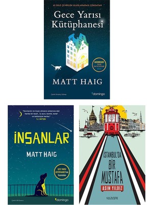 Gece Yarısı Kütüphanesi - İnsanlar - Istanbul’da Bir Mustafa - 3 Kitap