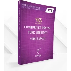 AYT Cumhuriyet Dönemi Türk Edebiyatı Soru Bankası