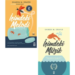 Içimdeki Müzik + Içimdeki Melodi 2 Kitap Set - Sharon M. Draper