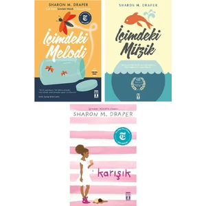 Içimdeki Müzik + Içimdeki Melodi + Karışık 3 Kitap Set - Sharon M. Draper