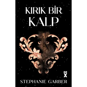Kırık Bir Kalp - Stephanie Garber