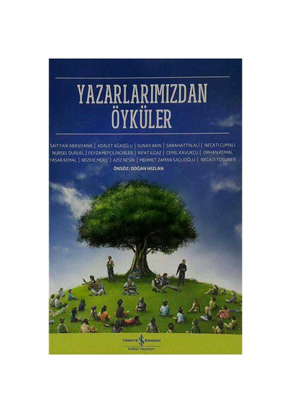Yazarlarımızdan Öyküler - Kapak Değişebilir