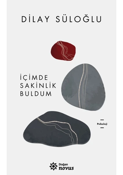 İçimde Sakinlik Buldum - Dilay Süloğlu