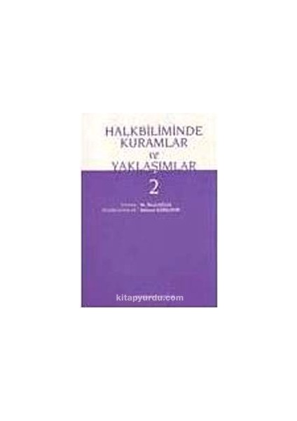 Halkbiliminde Kuramlar ve Yaklaşımlar 2